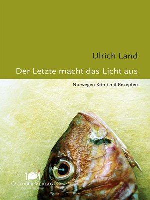 cover image of Der Letzte macht das Licht aus